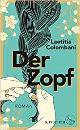 Laetitia Colombani, Der Zopf